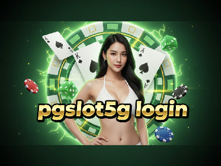pgslot5g login เว็บตรง